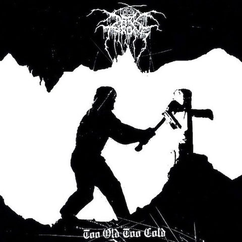 Darkthrone – Too Old Too Cold LP