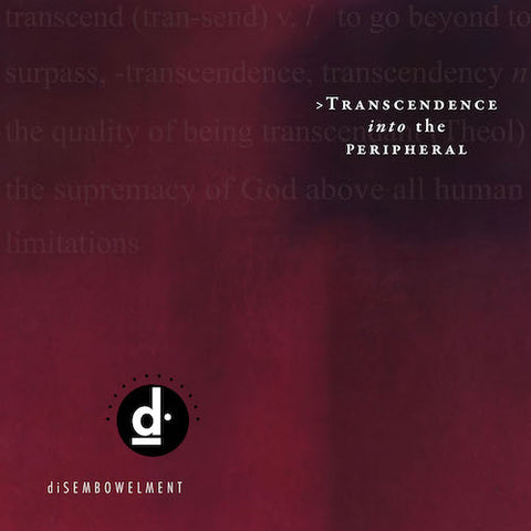 Disembowelment - Transcendence into the Peripheral 2XLP ***