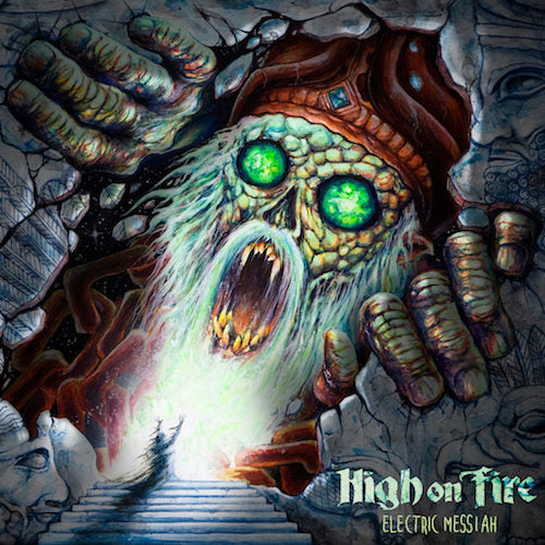 High On Fire ‎– Electric Messiah 2XLP - Grindpromotion Records