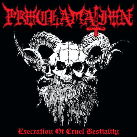 Proclamation ‎– Execration Of Cruel Bestiality LP