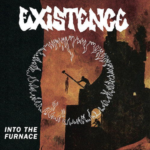 Existence ‎– Into The Furnace 7" - Grindpromotion Records