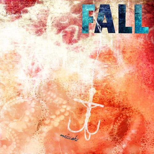 FALL - MESSIAHS LP