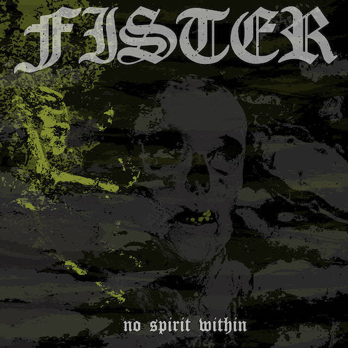 Fister ‎– No Spirit Within LP - Grindpromotion Records