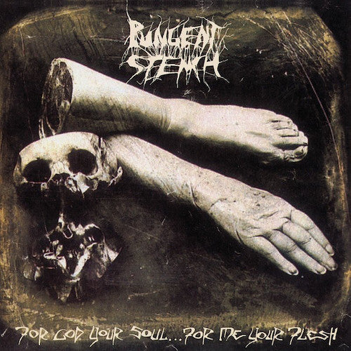 Pungent Stench – For God Your Soul... For Me Your Flesh 2XLP