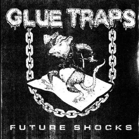 Glue Traps ‎– Future Shocks 7"