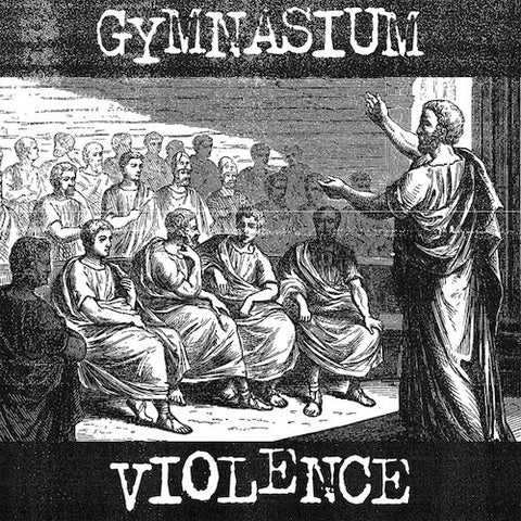 Various ‎– Gymnasium Violence 7"