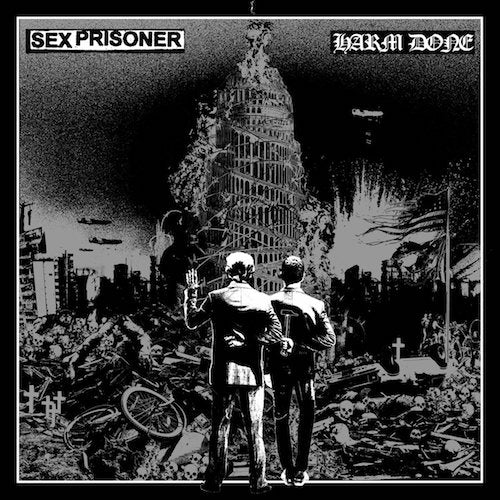 Sex Prisoner / Harm Done - Sex Prisoner / Harm Done LP (Us Version) - Grindpromotion Records