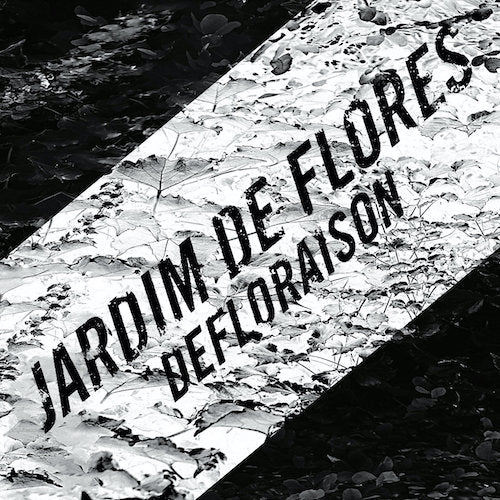 Jardim De Flores - Defloraison 7" - Grindpromotion Records