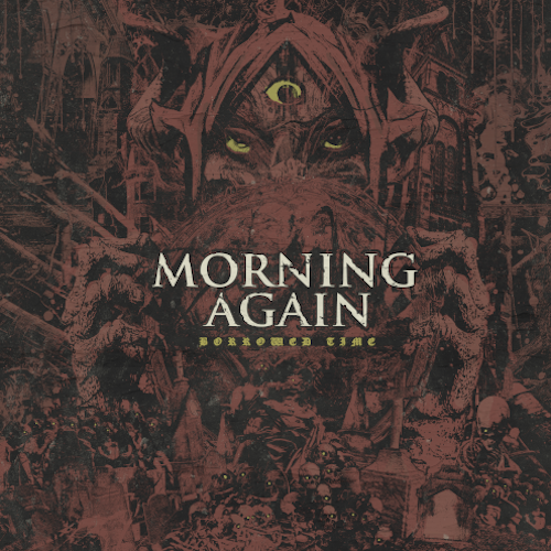 Morning Again – Borrowed Time LP