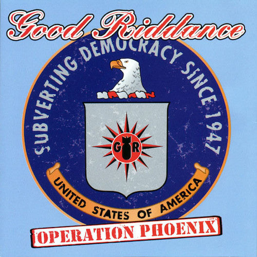 Good Riddance ‎– Operation Phoenix LP