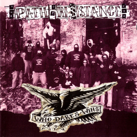 Path Of Resistance ‎– Who Dares Wins LP