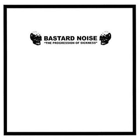 Bastard Noise ‎– The Progression Of Sickness 10"