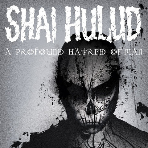 Shai Hulud – A Profound Hatred Of Man LP