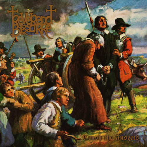 Reverend Bizarre – II: Crush The Insects 2XLP