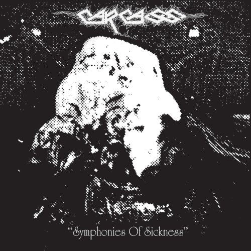 Carcass – Symphonies Of Sickness LP ***PRE ORDER***