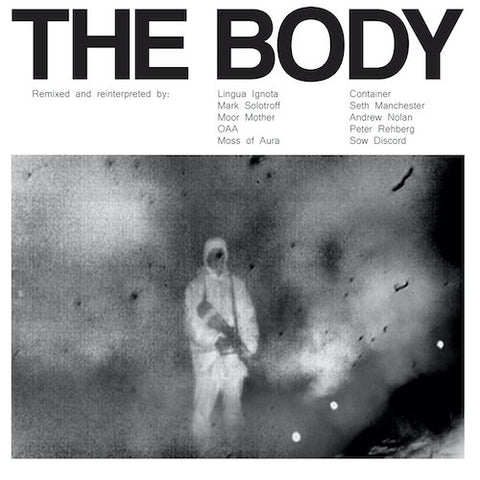 The Body - Remixed 2XLP