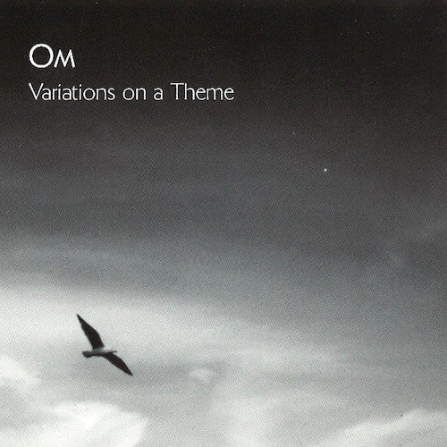 OM ‎– Variations On A Theme LP - Grindpromotion Records