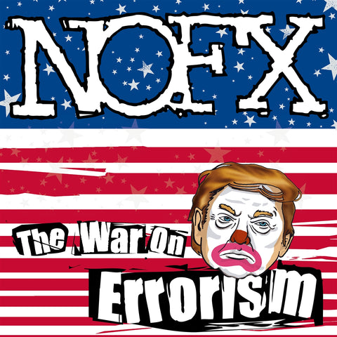NOFX ‎– The War On Errorism LP ***PRE ORDER***