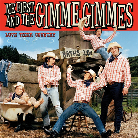 ME FIRST AND THE GIMME GIMMES - LOVE THEIR COUNTRY LP ***PRE ORDER***