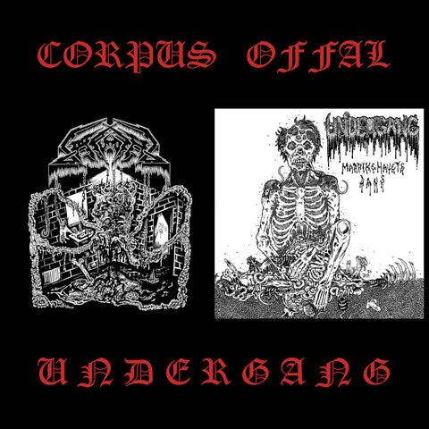 CORPUS OFFAL / UNDERGANG - CORPUS OFFAL / UNDERGANG 7" ***PRE ORDER***