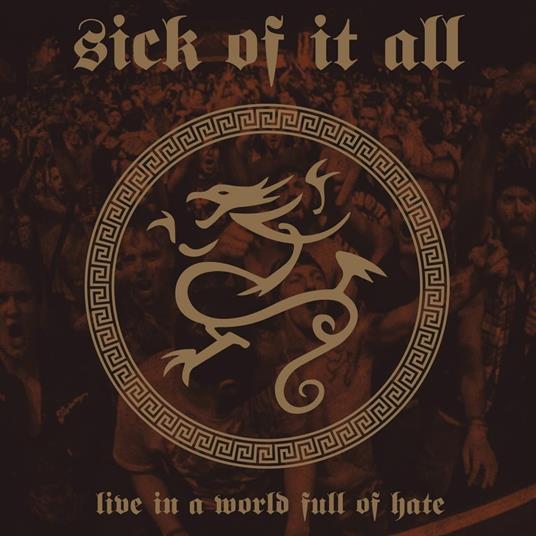 Sick Of It All ‎– Live In A World Full Of Hate LP