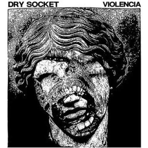 Dry Socket / Violencia - Dry Socket / Violencia 7" ***PRE ORDER***