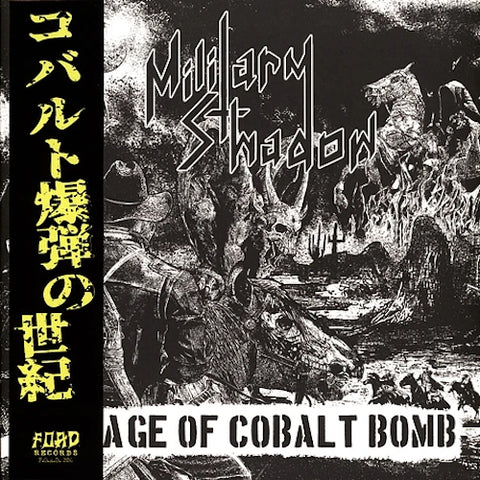 Military Shadow – The Age Of Cobalt Bomb LP