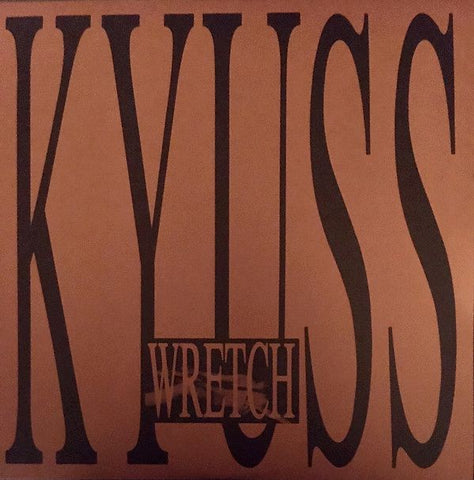 Kyuss – Wretch 2XLP