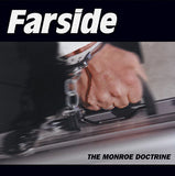 FARSIDE - THE MONROE DOCTRINE LP