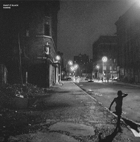 Paint It Black - Famine LP (Second Press)