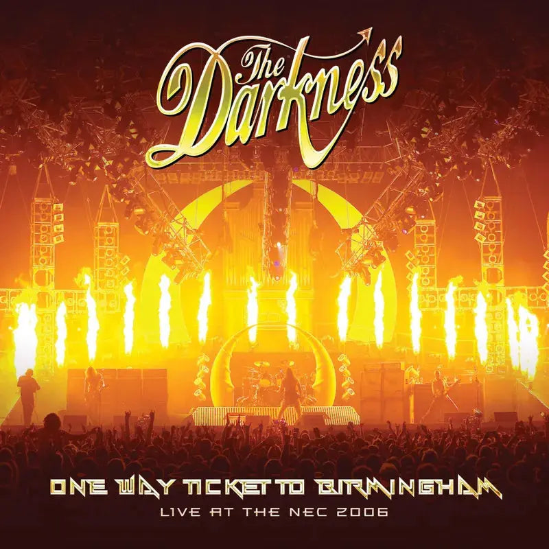 The Darkness – One Way Ticket To Birmingham (Live At The NEC 2006) 2XLP