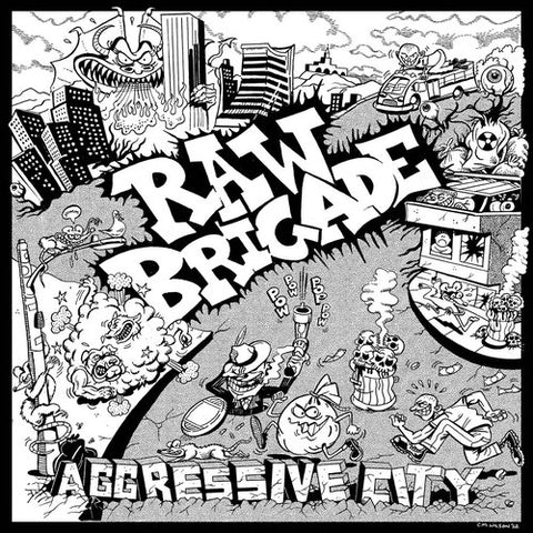 Raw Brigade – Aggressive City LP