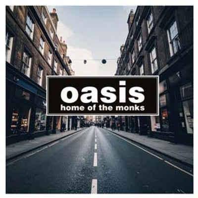 Oasis - Home Of The Monks (Broadcast Recording) 2XLP