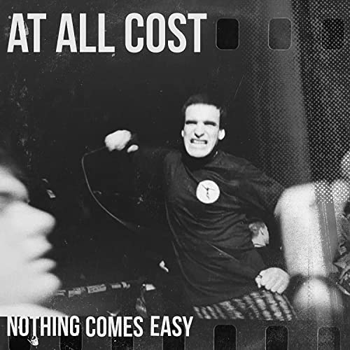 At All Cost – Nothing Comes Easy LP