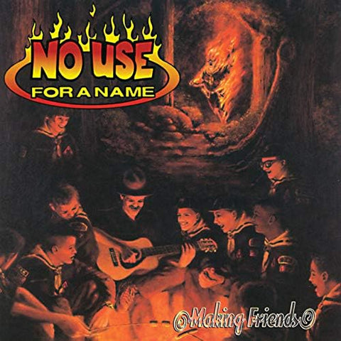 No Use For A Name – Making Friends LP