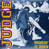 Judge ‎– Bringin' It Down LP ***PRE ORDER***