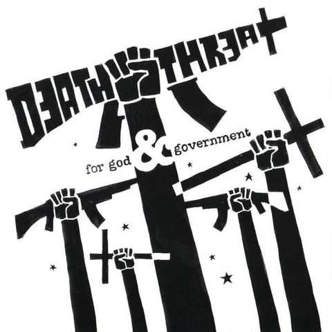 Death Threat - For God & Government LP ***PRE ORDER***