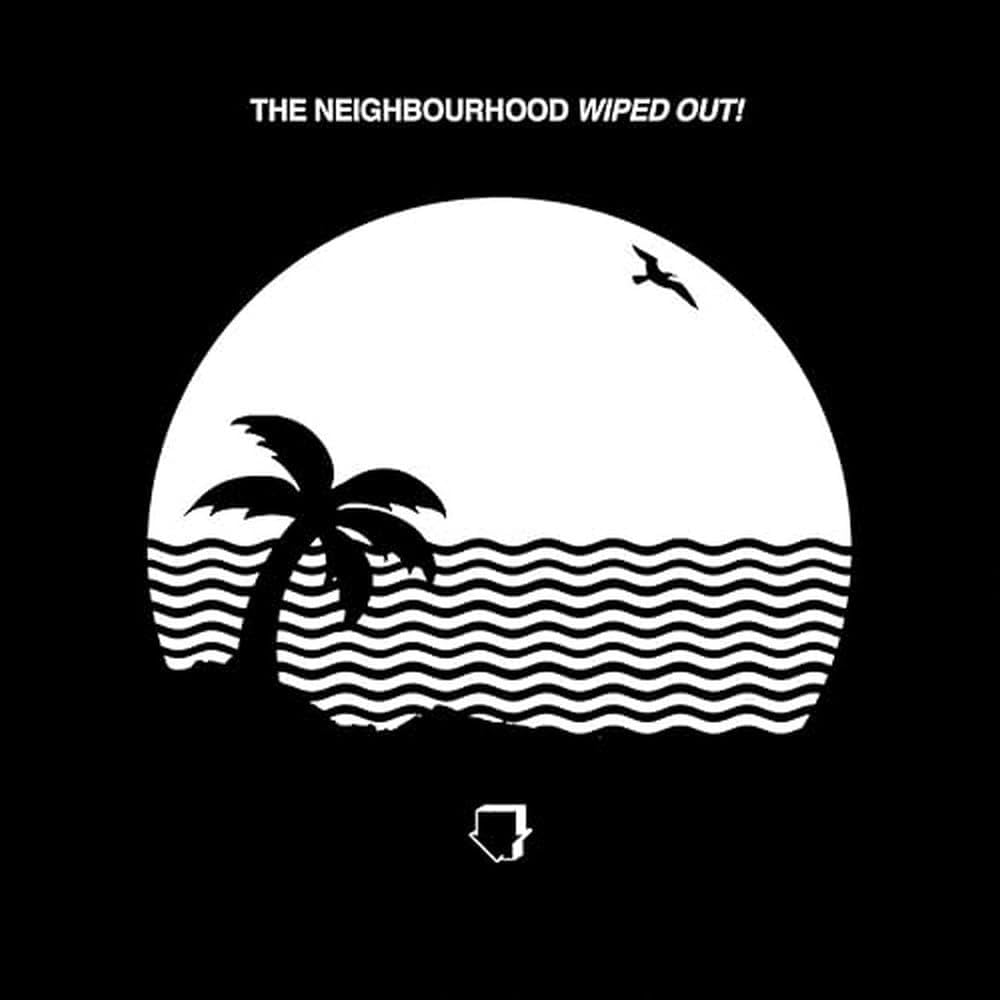 The Neighbourhood – Wiped Out! 2XLP - Grindpromotion Records