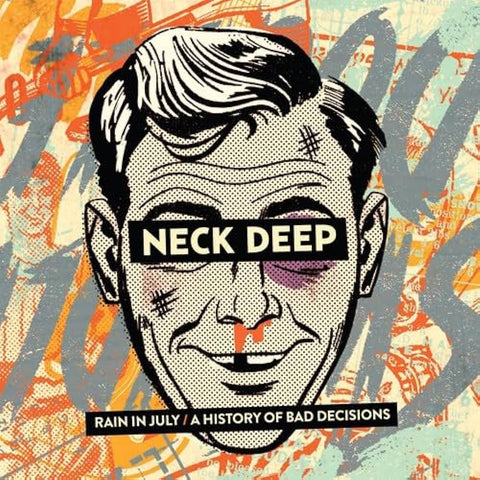 Neck Deep - Rain In July / A History Of Bad Decisions LP