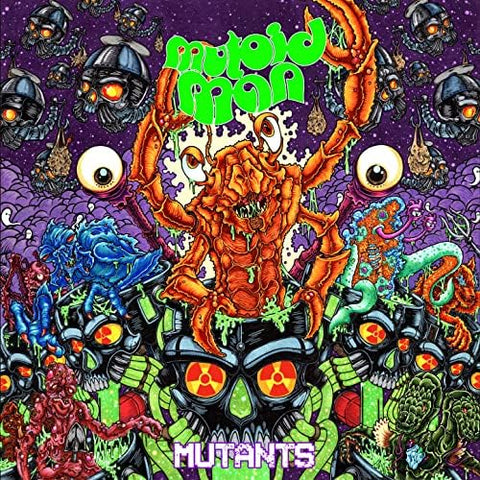 Mutoid Man – Mutants LP