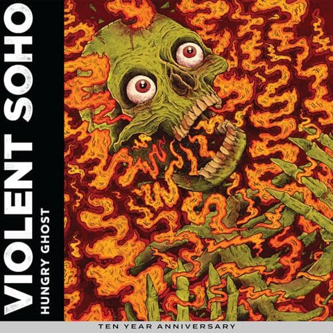 VIOLENT SOHO - HUNGRY GHOST: 10TH ANNIVERSARY EDITION LP