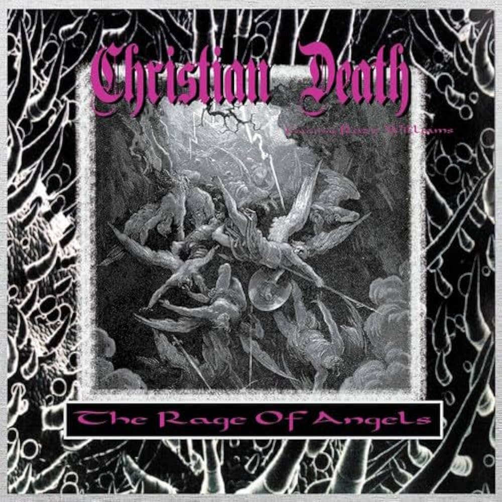 Christian Death – The Rage Of Angels LP