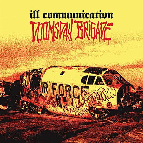 Ill Communication - Doomstay Brigade LP