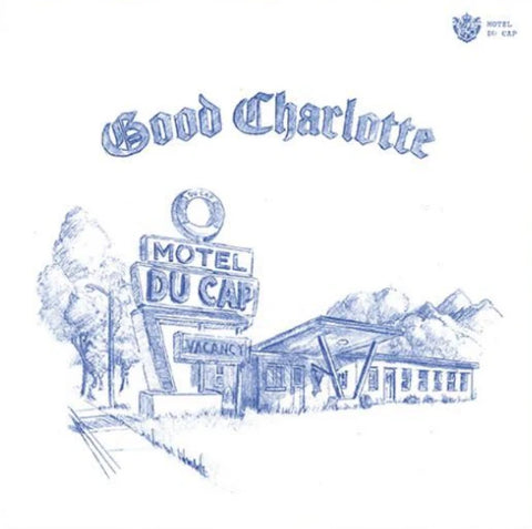 Good Charlotte – Motel Du Cap LP
