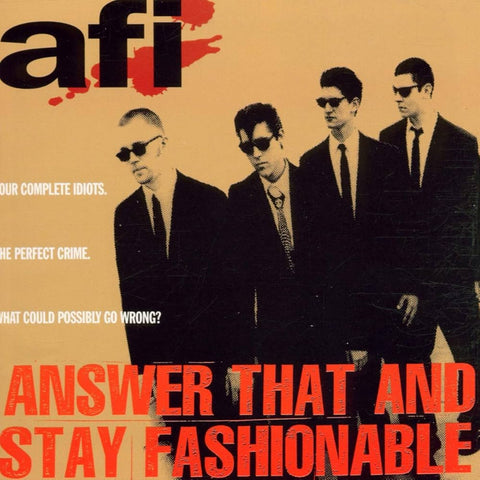 AFI – Answer That And Stay Fashionable LP
