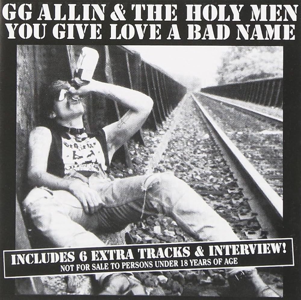 GG Allin - You Give Love A Bad Name LP