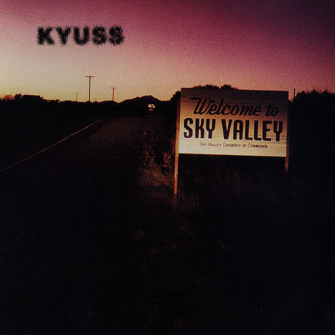 Kyuss – Welcome To Sky Valley LP