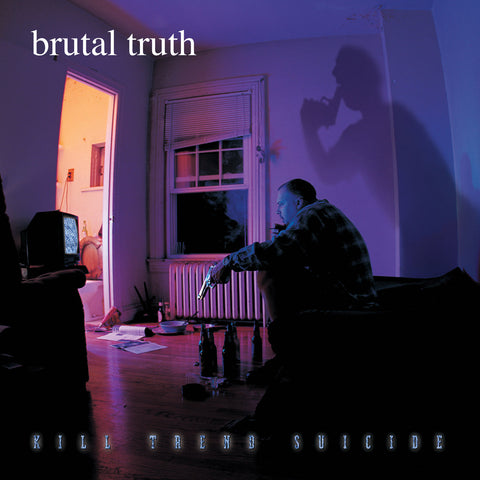 BRUTAL TRUTH - KILL TREND SUICIDE CD ***PRE ORDER ****