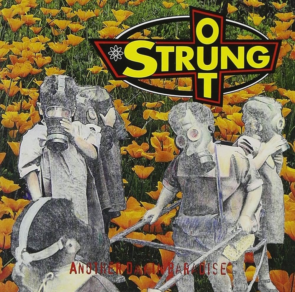 Strung Out – Another Day In Paradise LP