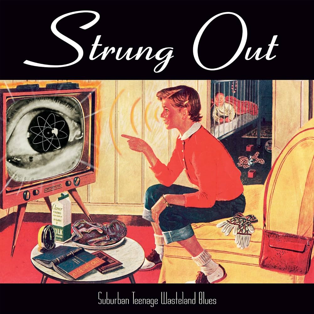 STRUNG OUT - SUBURBAN TEENAGE WASTELAND BLUES LP ***PRE ORDER***